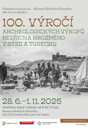 100. výročí archeologických výkopů Bedřicha Hrozného v Sýrii a Turecku
