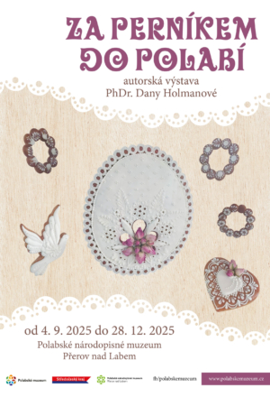 Za perníkem do Polabí - autorská výstava PhDr. Dany Holmanové